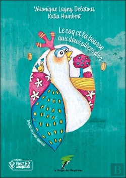 Bertrand.pt - Le Coq Et La Bourse Aux Deux Pièces D'Or