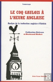 Le Coq Gaulois À L'Heure Anglaise ; Analyse De La Traduction Anglaise D'Astérix