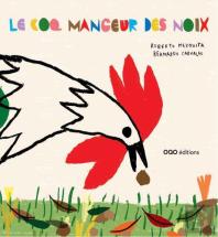 Le Coq Mange-Noix