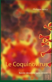 Le Coquinovirus : Bande Dessinée Sans Image