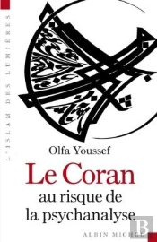 Le Coran Au Risque De La Psychanalyse