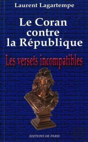 Le Coran Contre La République ; Les Versets Incompatibles