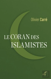 Le Coran Des Islamistes