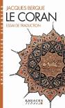 Le Coran : Essai De Traduction