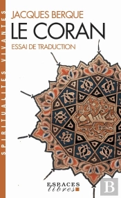 Le Coran : Essai De Traduction