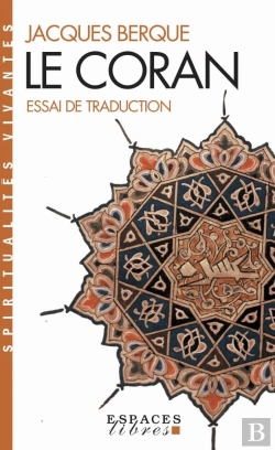 Bertrand.pt - Le Coran : Essai De Traduction