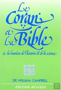 Bertrand.pt - Le Coran Et La Bible A La Lumiere De L'Histoire Et De La Science