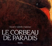 Le Corbeau De Paradis