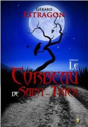 Le Corbeau De Saint-Triex