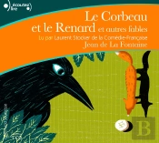 Le Corbeau Et Le Renard Et 20 Autres Fables Cd