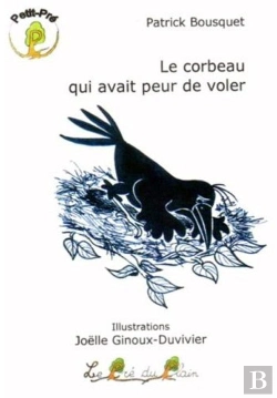 Bertrand.pt - Le Corbeau Qui Avait Peur De Voler