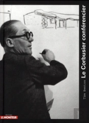 Le Corbusier Conférencier