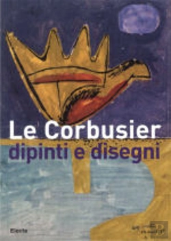 Bertrand.pt - Le Corbusier: Dipinti e Disegni