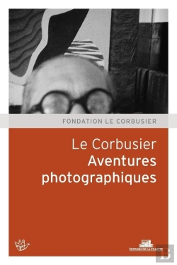 Bertrand.pt - Le Corbusier Et La Photographie