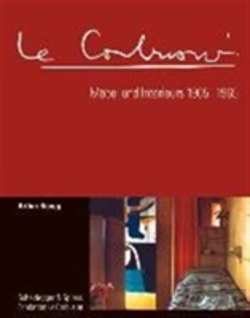 Bertrand.pt - Le Corbusier. Mobel Und Interieurs 1905-1965
