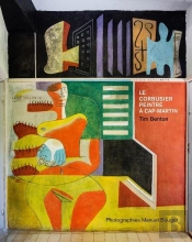 Le Corbusier, Peintre À Cap-Martin