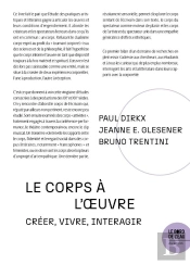 Le Corps À L'Oeuvre Tome 1