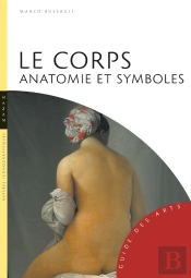 Le Corps ; Anatomie Et Symboles