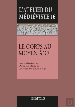 Bertrand.pt - Le Corps Au Moyen Age