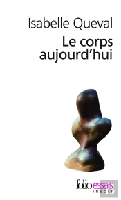 Le Corps Aujourd'Hui