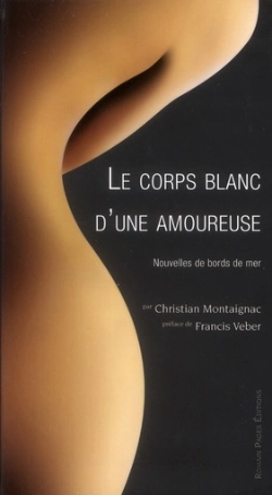 Bertrand.pt - Le Corps Blanc D'Une Amoureuse