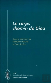Le Corps, Chemin De Dieu