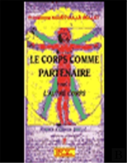 Bertrand.pt - Le Corps Comme Partenaire