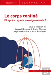 Le Corps Confiné Et Après ? Quels Enseignements