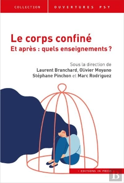 Bertrand.pt - Le Corps Confiné Et Après ? Quels Enseignements