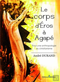 Bertrand.pt - Le Corps D Eros A Agape