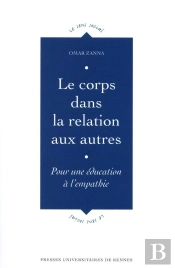 Le Corps Dans La Relation Aux Autres ; Pour Une Éducation À L'Empathie