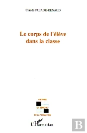 Le Corps De L'Eleve Dans La Classe