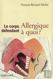 Le Corps Défendant : Allergique À Quoi ?