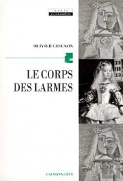 Le Corps Des Larmes