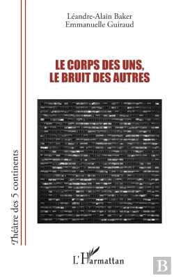Bertrand.pt - Le Corps Des Uns, Le Bruit Des Autres