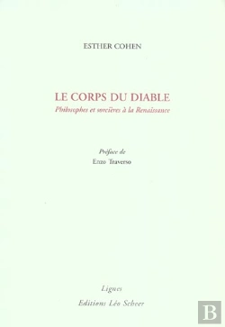 Bertrand.pt - Le Corps Du Diable ; Philosophes Et Sorcieres A La Renaissance