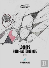 Le Corps Holofractologique