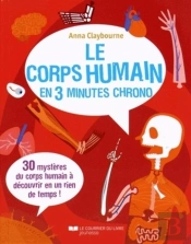Le Corps Humain En 3mn Chrono