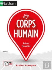 Le Corps Humain - Reperes Pratiques - Numero 12 - 2021
