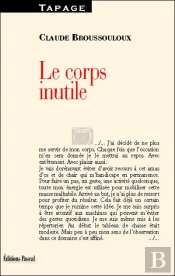 Le Corps Inutile