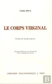 Le Corps Virginal : La Virginité Féminine En Grèce Ancienne
