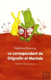 Le Correspondant De Grignotin Et Mentalo