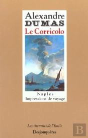 Le Corricolo ; Naples ; Impressions De Voyage ; 2e Edition Corrigee