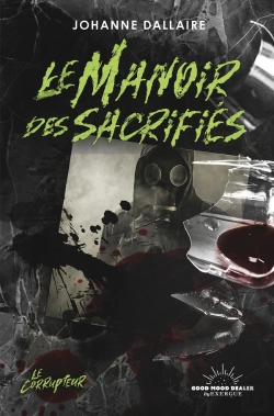 Bertrand.pt - Le Corrupteur : Le Manoir Des Sacrifiés