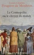 Le Cosmopolite Ou Le Citoyen Du Monde