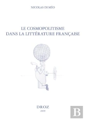 Le Cosmopolitisme Dans La Litterature Francaise