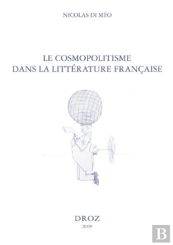 Bertrand.pt - Le Cosmopolitisme Dans La Litterature Francaise