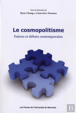 Bertrand.pt - Le Cosmopolitisme - Enjeux Et Debats Contemporains