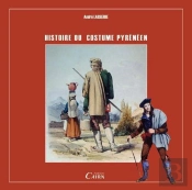 Le Costume Pyrénéen Au Xviii Et Xix Siècles