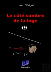 Le Côté Sombre De La Loge